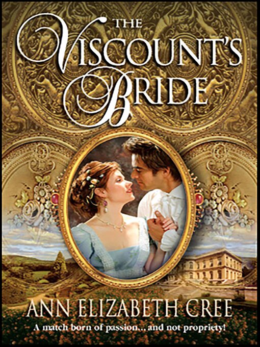 Title details for The Viscount's Bride by Ann Elizabeth Cree - Available